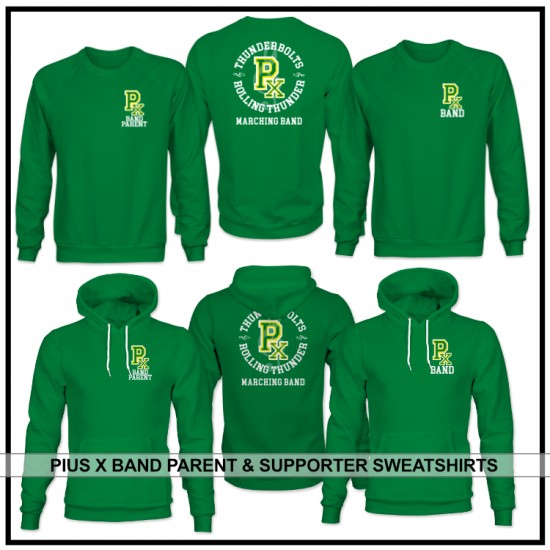 Pius X Band Parent and Supporters Sweatshirt or Hoodie